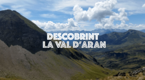 Descobrint la Val d'Aran